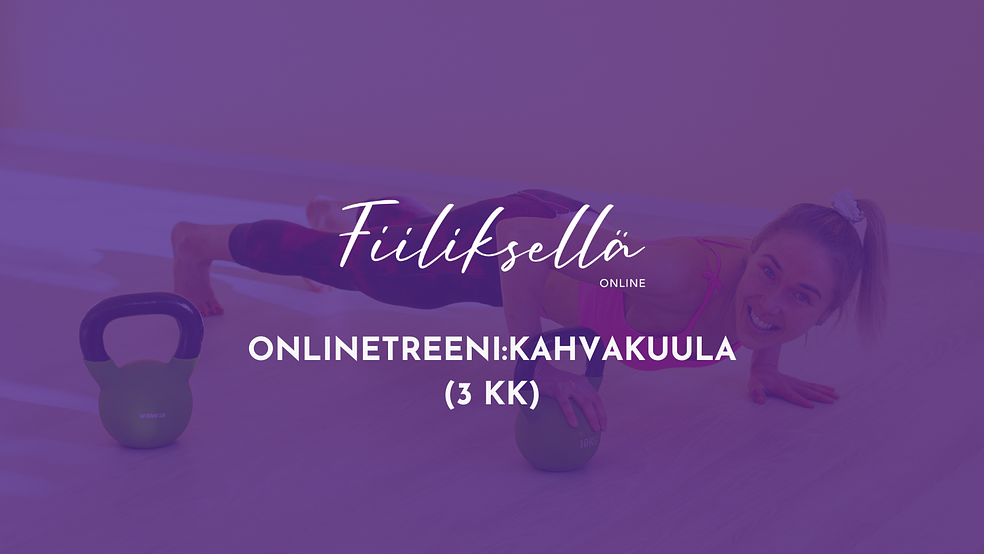 Online: Kahvakuula (3 kk) by Tanssi- ja liikuntakeskus Fiiliksellä