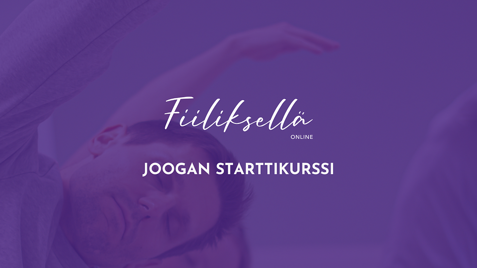 Joogan starttikurssi by Tanssi- ja liikuntakeskus Fiiliksellä